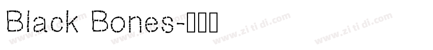 Black Bones字体转换
